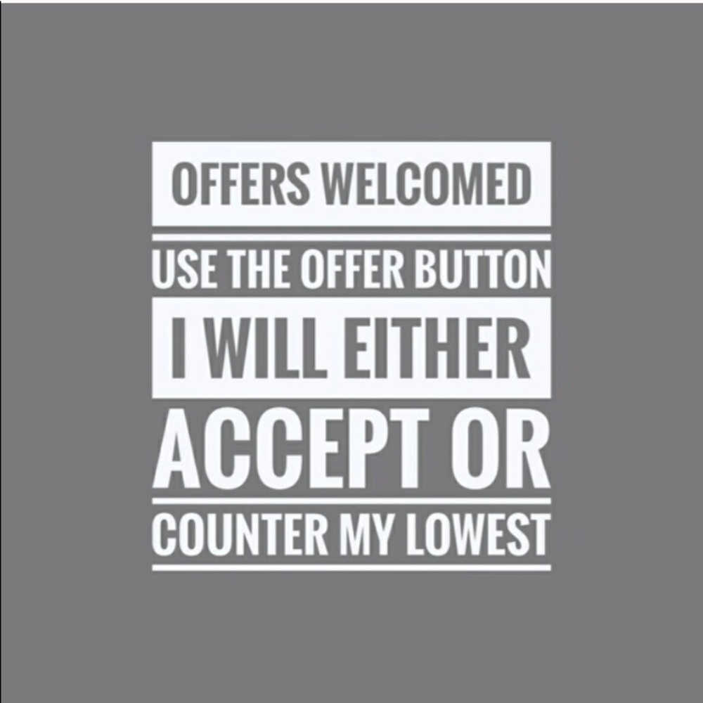 Offers Welcome!